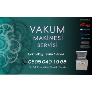 Şile Vakum Makinesi Servisi